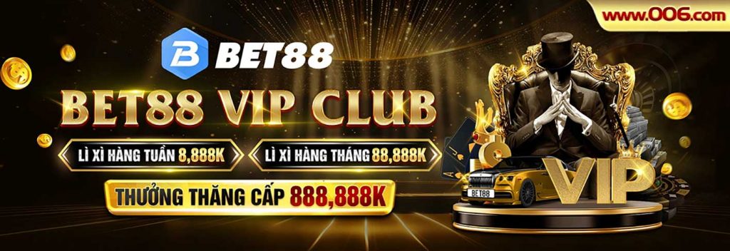 Bet88 vip club